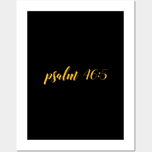 Psalm 465 Posters and Art